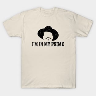 im in my prime T-Shirt